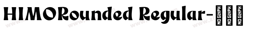 HIMORounded Regular字体转换